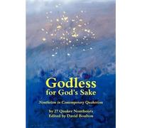 David J. Boulton Godless for God's Sake (Tascabile)