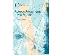 David J. Breeze Roman Frontiers in Britain (Tascabile) Classical World