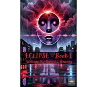 David J Brooks Eclipse Book One (Tascabile)