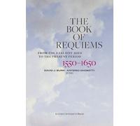David J. Burn The Book of Requiems, 1550-1650 (Copertina rigida)
