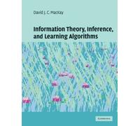 David J. C. Mac Information Theory, Inference and Learning Al (Copertina rigida)