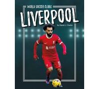 David J. Clarke Liverpool (Copertina rigida) World Soccer Clubs