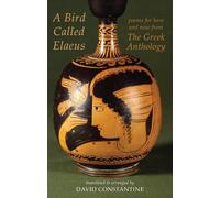 David J. Constantine A Bird Called Elaeus (Tascabile)