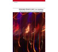 David J. Constantine Oxford Poets Anthology: 2007 (Tascabile)