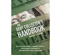 David J. Cook The Debt Collector's Handbook (Tascabile)