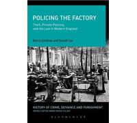 David J. Cox Barry Godfrey Policing the Factory (Tascabile)