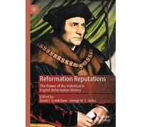 David J. Crankshaw Reformation Reputations (Copertina rigida)