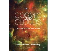 David J. Eicher Brian May Cosmic Clouds 3-D (Copertina rigida)