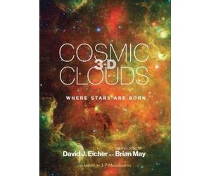 David J. Eicher Brian May Cosmic Clouds 3-D (Copertina rigida)