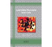 David J Fisher Lead Halide Perovskite Solar Cells (Tascabile)