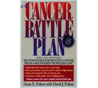 David J. Frähm Anne E. Frahm A Cancer Battle Plan (Tascabile)