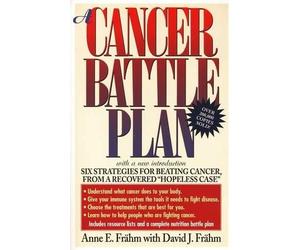 David J. Frähm Anne E. Frahm A Cancer Battle Plan (Tascabile)