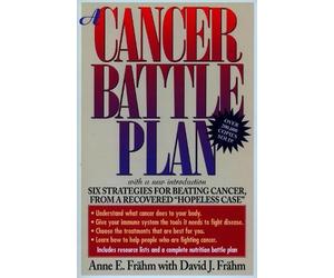 David J. Frähm Anne E. Frahm A Cancer Battle Plan (Tascabile)