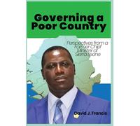 David J Francis Governing a Poor Country (Copertina rigida)