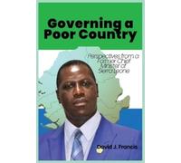 David J Francis Governing a Poor Country (Tascabile)