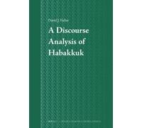David J. Fuller A Discourse Analysis of Habakkuk (Copertina rigida)