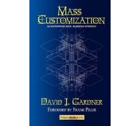 David J. Gardner Mass Customization (Tascabile)