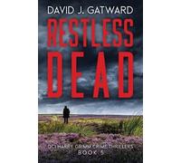 David J Gatward Restless Dead (Tascabile) DCI Harry Grimm Crime Thrillers