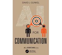 David J. Gunkel AI for Communication (Tascabile) AI for Everything