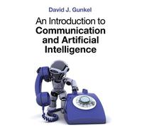 David J. Gunkel An Introduction to Communication and Artificial Inte (Tascabile)