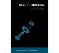 David J. Gunkel Deconstruction (Tascabile) MIT Press Essential Knowledge series