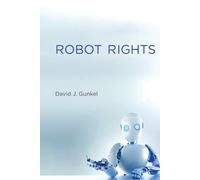 David J. Gunkel Robot Rights (Tascabile)