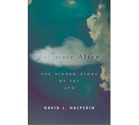 David J. Halperin Intimate Alien (Copertina rigida) Spiritual Phenomena