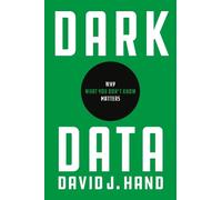 David J. Hand Dark Data (Tascabile)