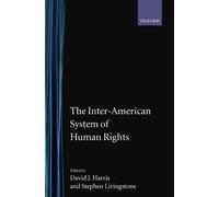 David J. Harris The Inter-American System of Human Rights (Copertina rigida)