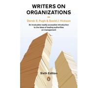 David J. Hickson Derek S. Pugh Writers on Organizations (Tascabile)