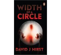 David J Hirst Width of a Circle (Tascabile)