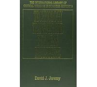 David J. Jeremy TECHNOLOGY TRANSFER AND BUSINESS ENTERPRISE (Copertina rigida)
