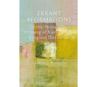 David J. Kangas Errant Affirmations (Tascabile)