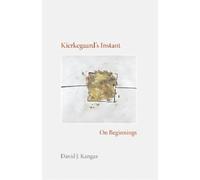 David J. Kangas Kierkegaard's Instant (Copertina rigida)