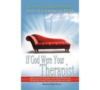 David J. Lieberman If God Were Your Therapist (Tascabile)