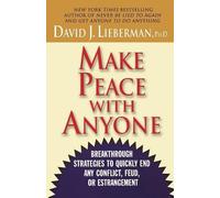 David J. Lieberman Make Peace with Anyone (Tascabile)