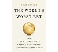 David J. Lynch The World's Worst Bet (Copertina rigida)