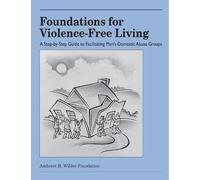 David J. Mathews Foundations for Violence-Free Living (Tascabile)