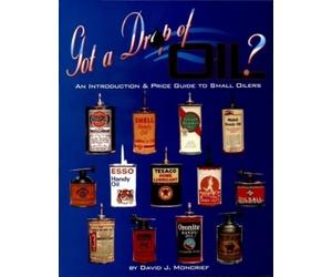 David J. Moncrief Got A Drop Of Oil? Book 1 (Tascabile)