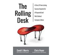 David J Morris Chris Heyer The Rolling Desk (Tascabile)
