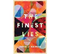 David J Naiman The Finest Lies (Tascabile)
