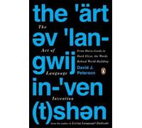 David J. Peterson The Art of Language Invention (Tascabile)