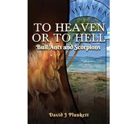 David J Plunkett To Heaven or to Hell (Tascabile)