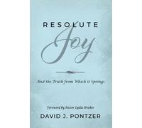 David J Pontzer Resolute Joy (Tascabile)