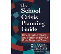 David J. Schonfeld Thomas Demaria Marcia Qu The School Crisis Plann (Tascabile)