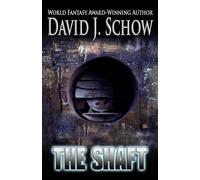 David J Schow The Shaft (Tascabile)