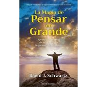 David J Schwartz La magia de pensar en grande (Tascabile)