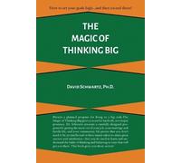 David J Schwartz The Magic of Thinking Big (Tascabile)
