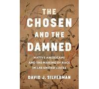 David J. Silverman The Chosen and The Damned (Copertina rigida)