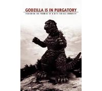 David J Smith Godzilla is in Purgatory (Tascabile)